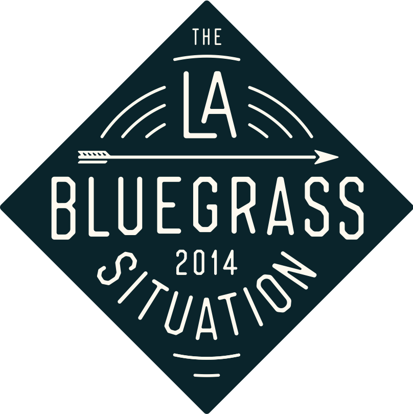 ANNOUNCING The 2014 LA Bluegrass Situation