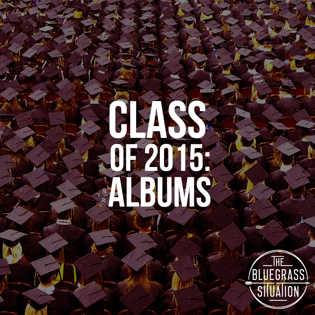 BGS Class of 2015: Albums