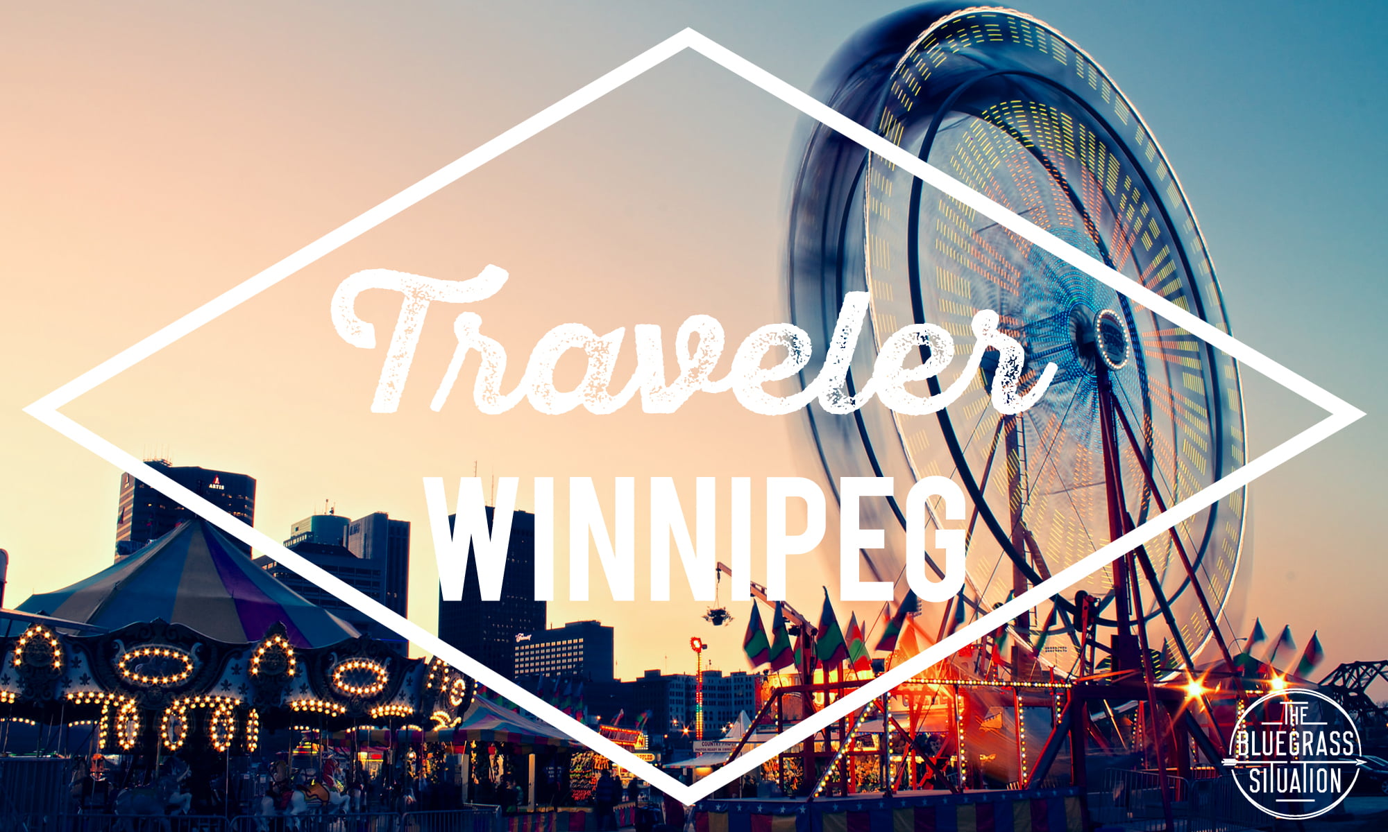 Traveler: Your Guide to Winnipeg