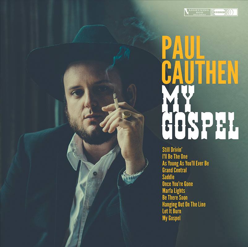 Paul Cauthen, 'Be There Soon'