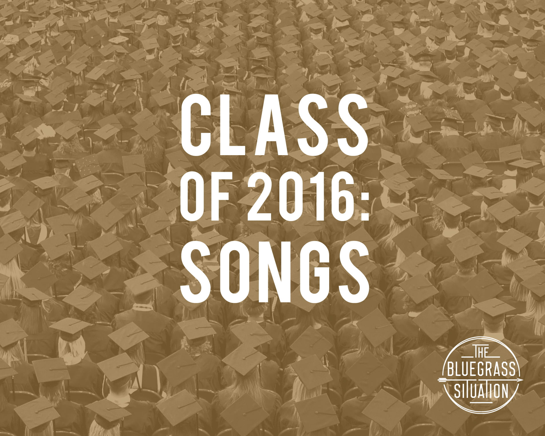 BGS Class of 2016: Songs