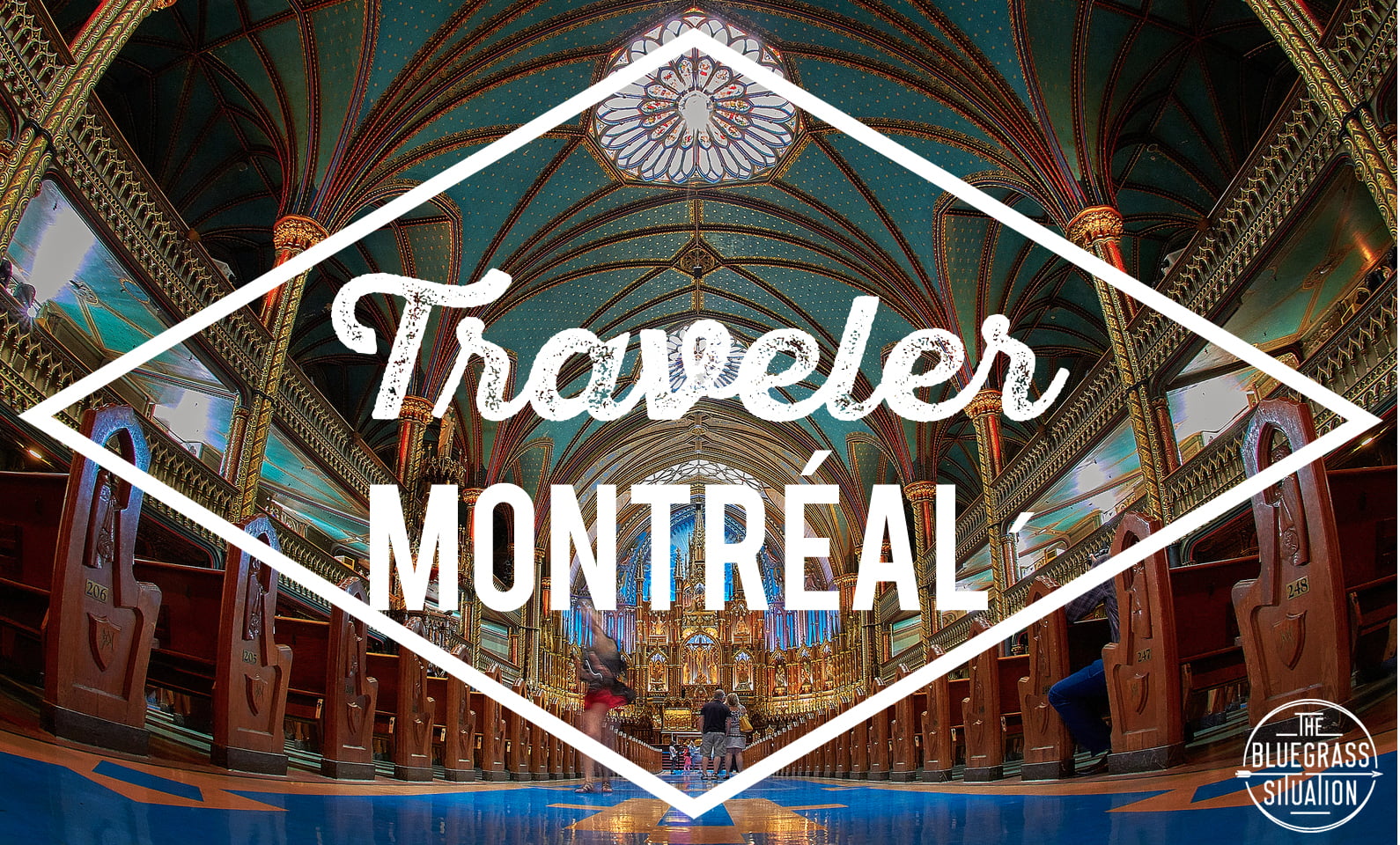Traveler: Your Guide to Montréal