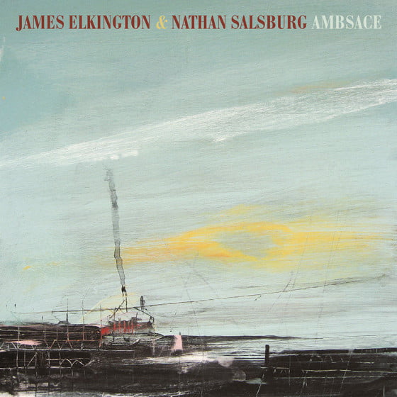 James Elkington & Nathan Salsburg, 'Up of Stairs'