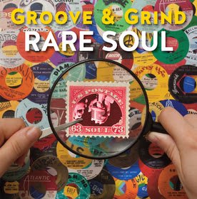 'Groove and Grind: Rare Soul 1963-1973'