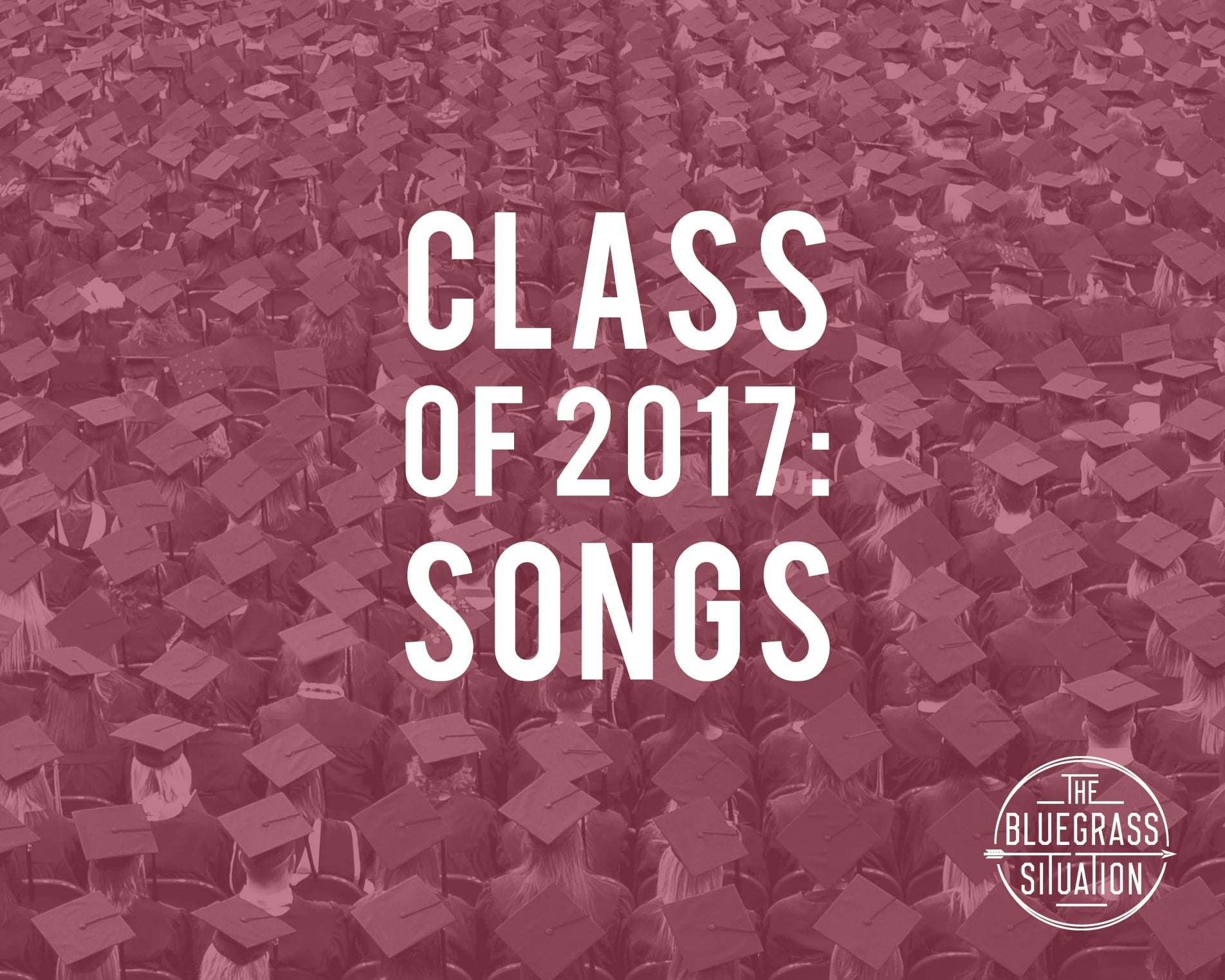 BGS Class of 2017: Songs