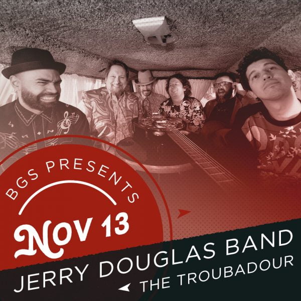 Jerry Douglas at the Troubadour