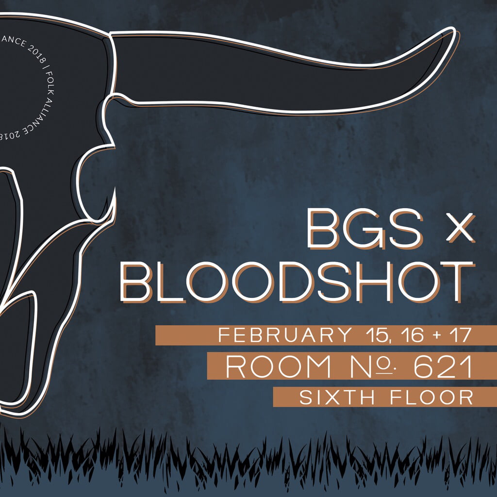 BGS and Bloodshot Partner at Folk Alliance