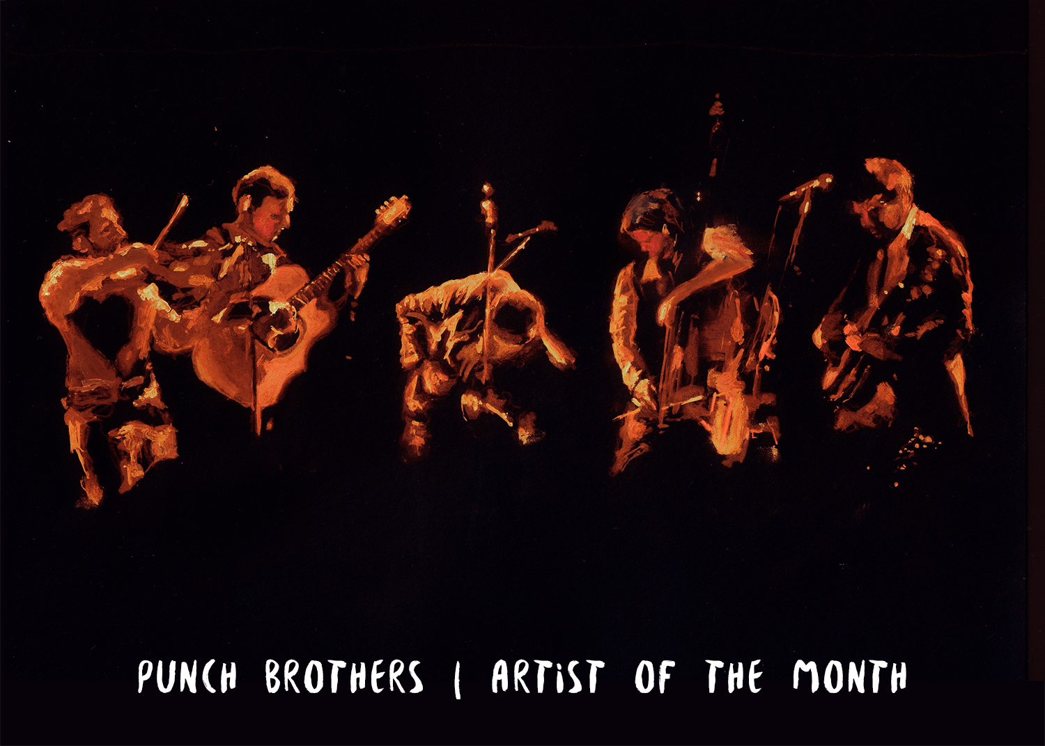 Artist of the Month: Punch Brothers