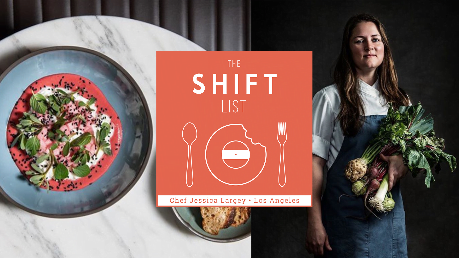 The Shift List - Jessica Largey - Los Angeles (Simone, Manresa, Providence)