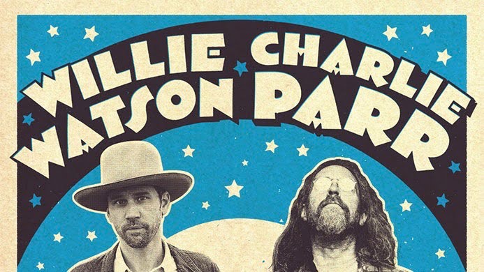GIVEAWAY - Win tickets to Willie Watson and Charlie Parr at the Troubadour (LA) 12/5
