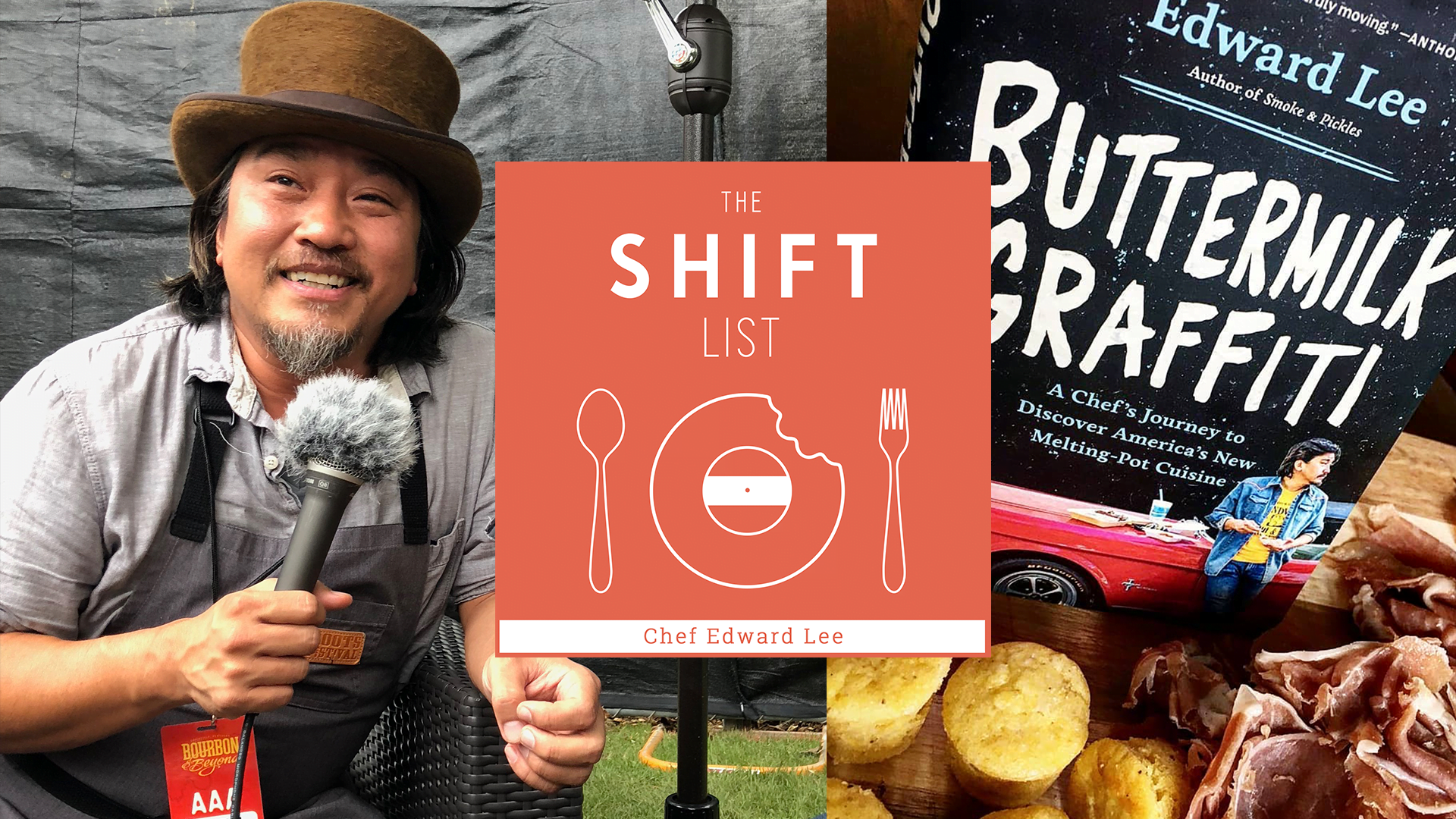 The Shift List - Edward Lee (610 Magnolia, MilkWood) Louisville