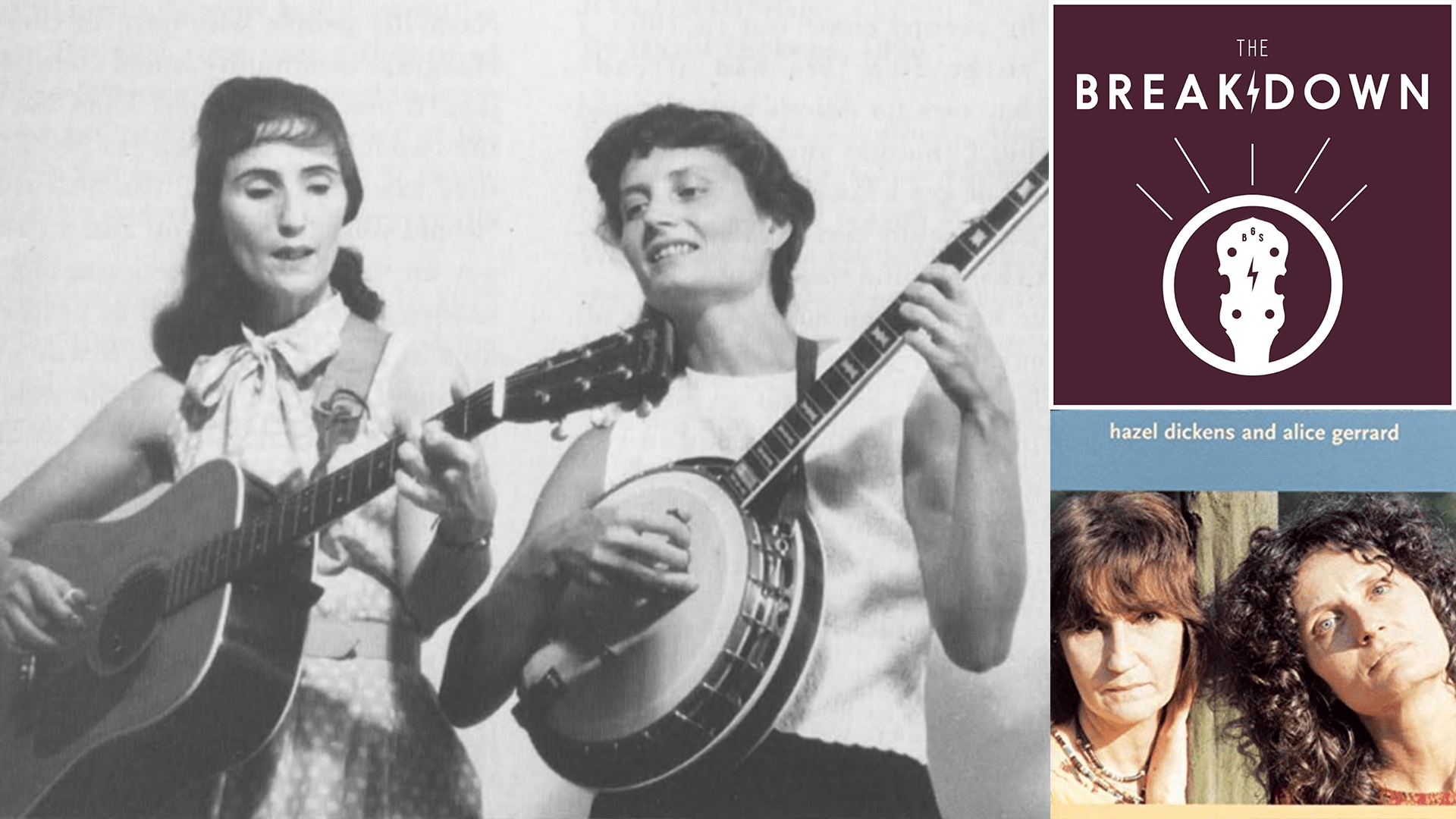 The Breakdown - Hazel Dickens and Alice Gerrard