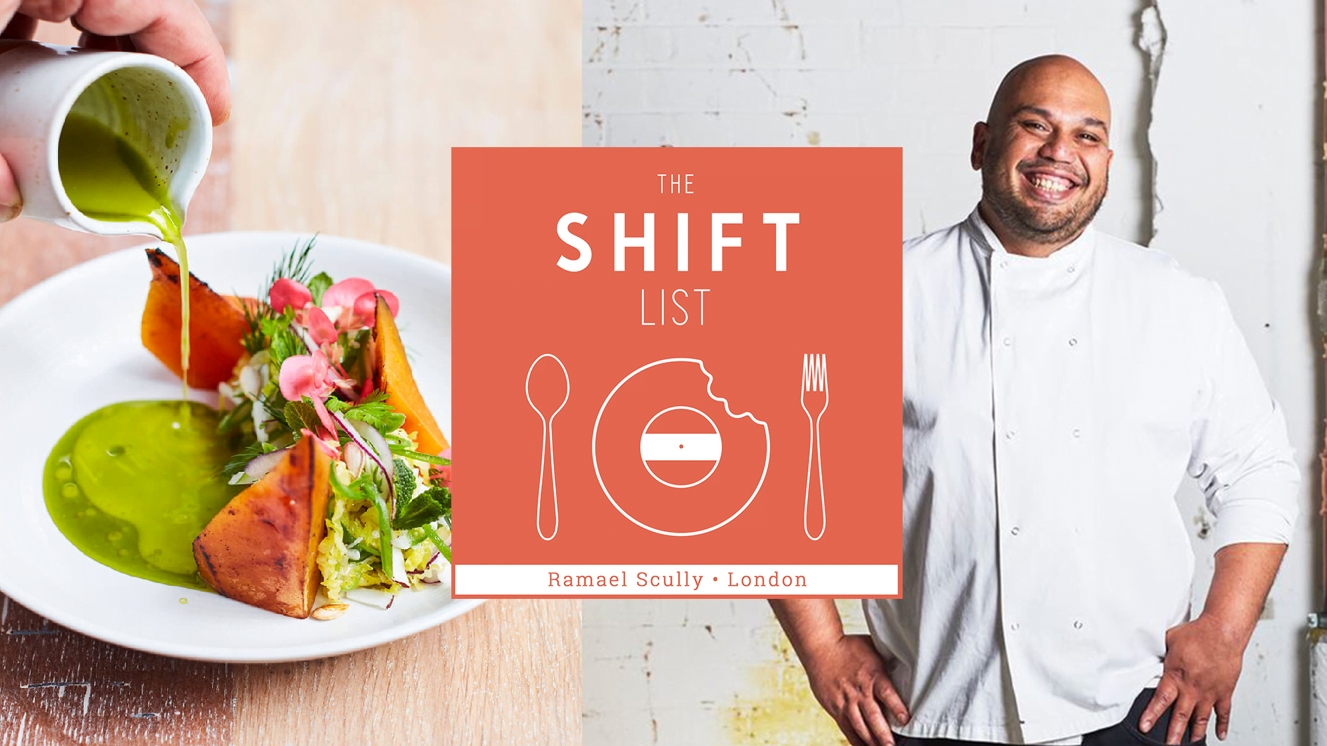 The Shift List - Ramael Scully (Scully, Ottolenghi) - London