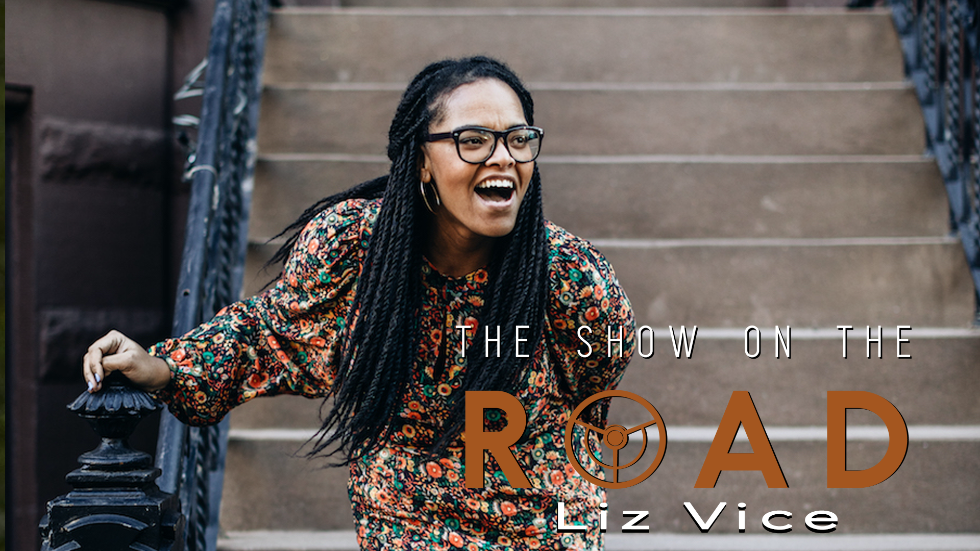 The Show On The Road – Liz Vice
