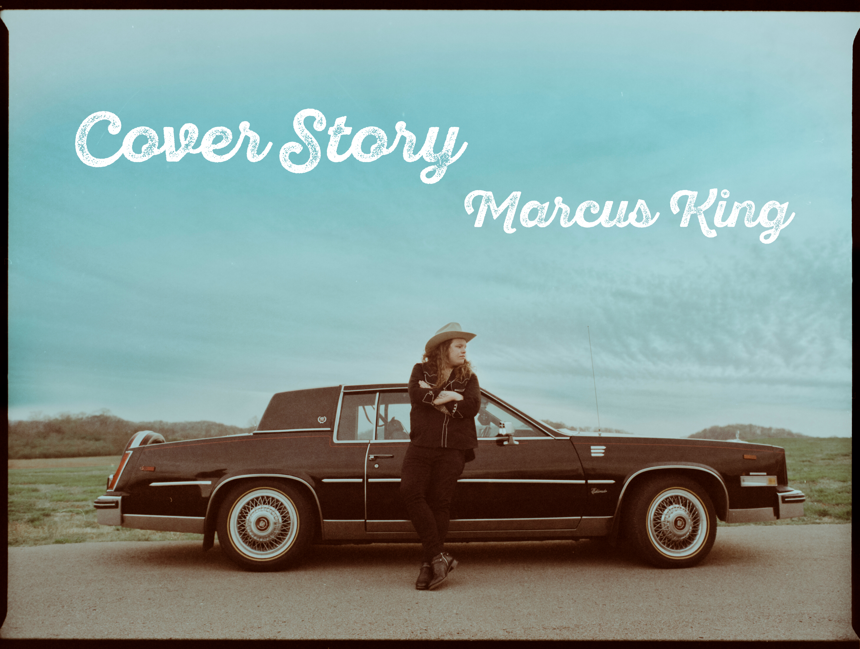 Marcus King, wearing a cowboy hat and leaning against a classic Cadillac. Image reads: "Cover Story, Marcus King"