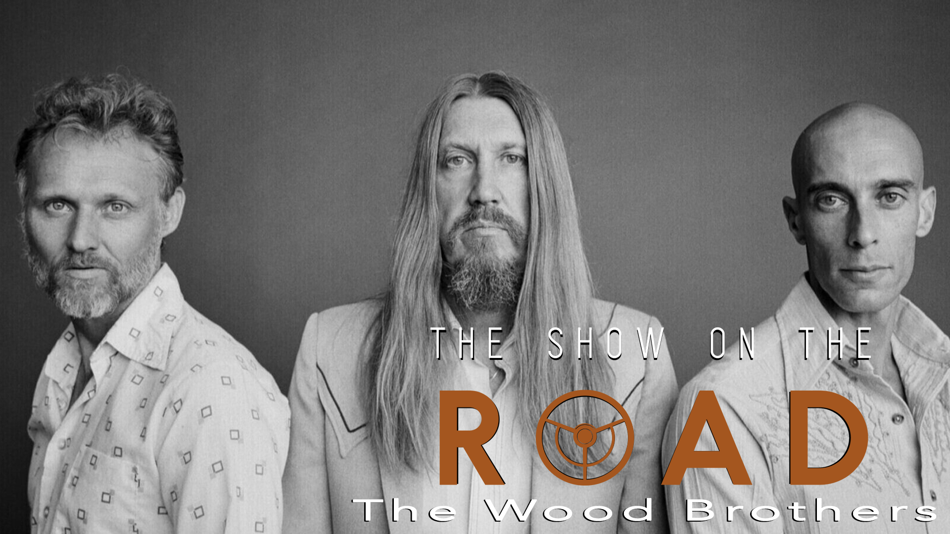 The Show On The Road – The Wood Brothers