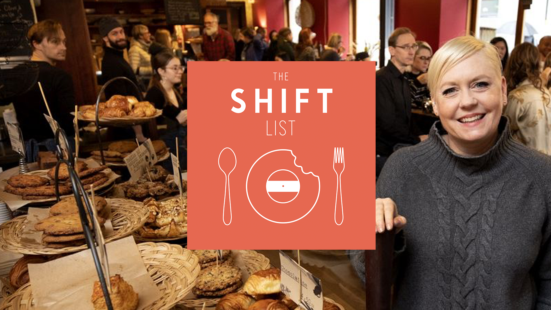 The Shift List – Chef Dyan Solomon (Olive et Gourmando, Foxy) – Montreal