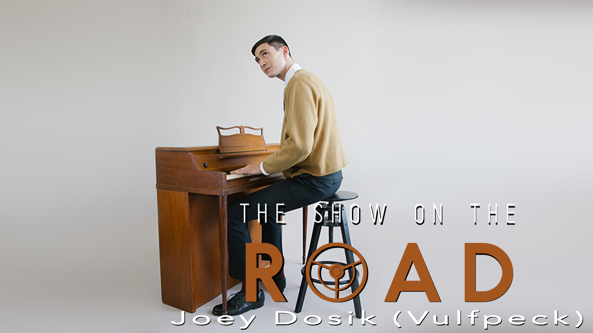 The Show On The Road – Joey Dosik (Vulfpeck)