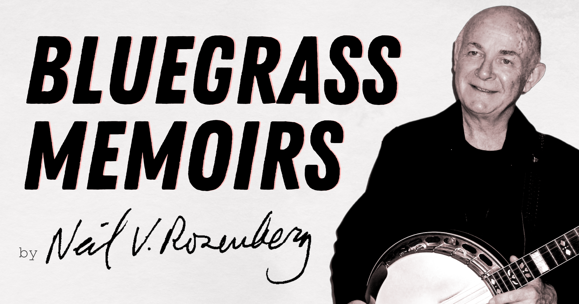 Bluegrass Memoirs: Lexington, Kentucky and J.D. Crowe, 1972 - The