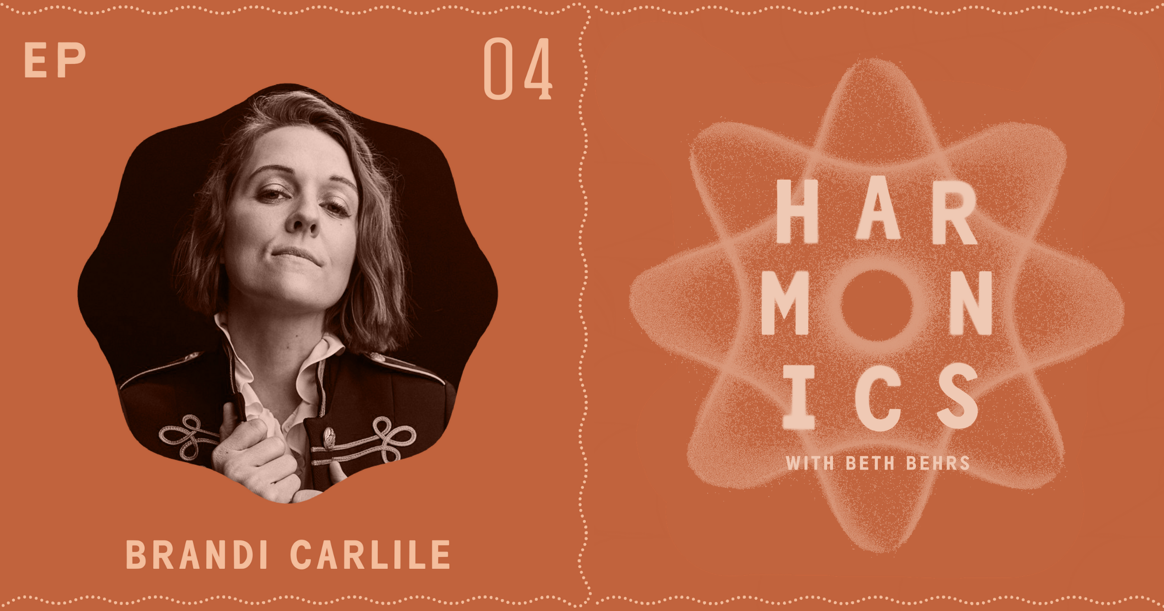 Harmonics with Beth Behrs: Episode 4, Brandi Carlile