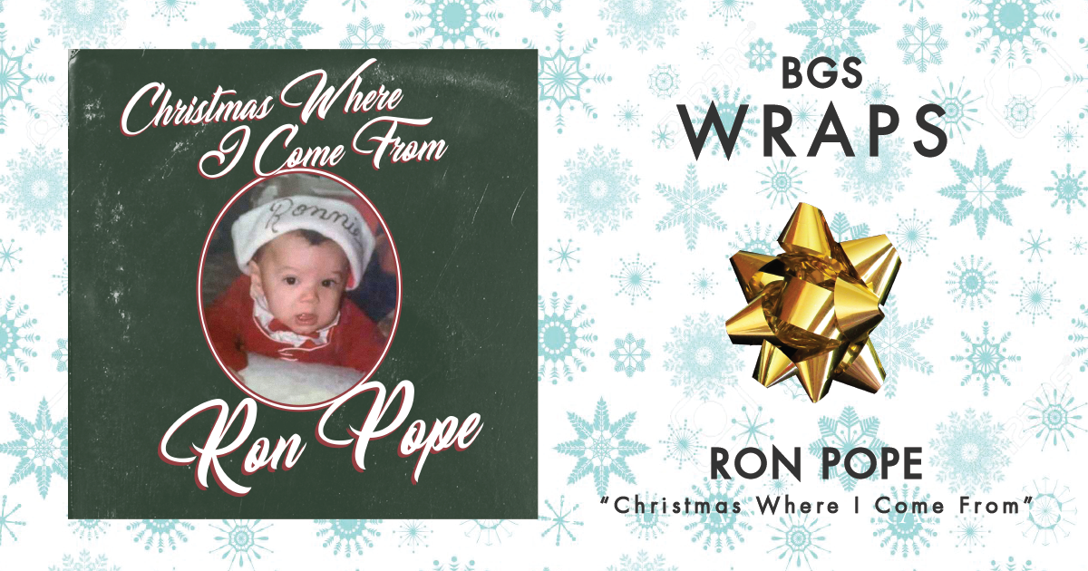 BGS Wraps: Ron Pope, 