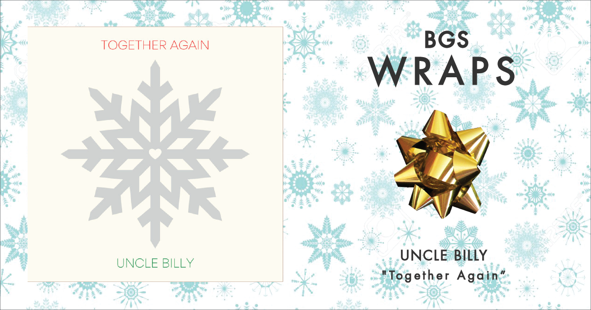BGS Wraps: Uncle Billy, 