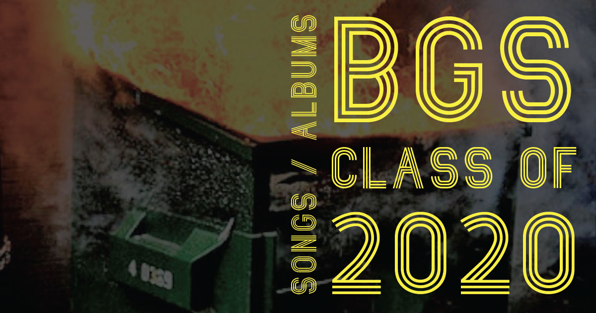 BGS Class of 2020: The Albums and Songs That Inspired Us This Year