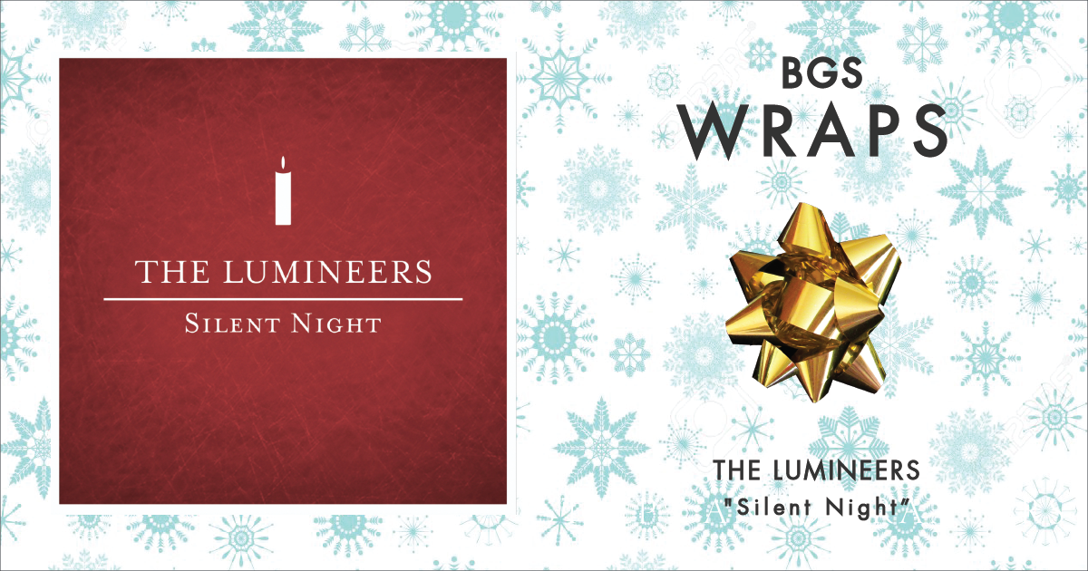 BGS Wraps: The Lumineers, 