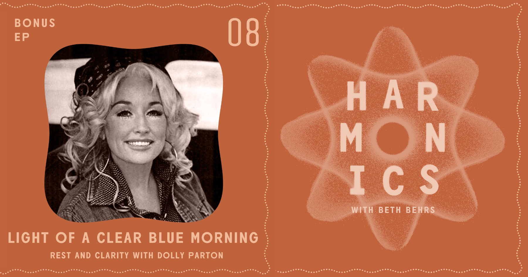 Harmonics with Beth Behrs: Light of a Clear Blue Morning - Rest and Clarity with Dolly Parton