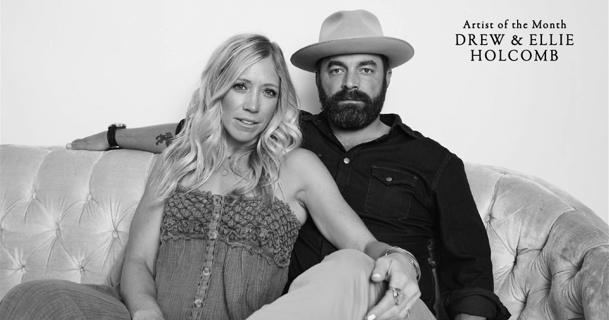 Artist of the Month: Drew & Ellie Holcomb