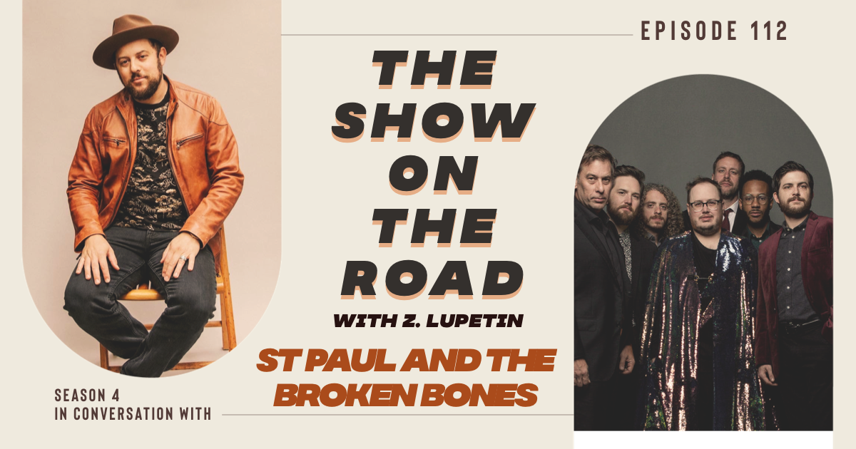 The Show On The Road - St. Paul and the Broken Bones