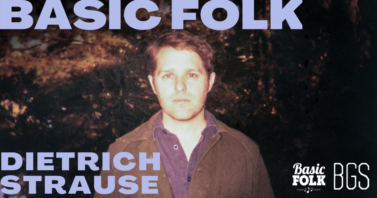 Basic Folk - Dietrich Strause - The Bluegrass Situation