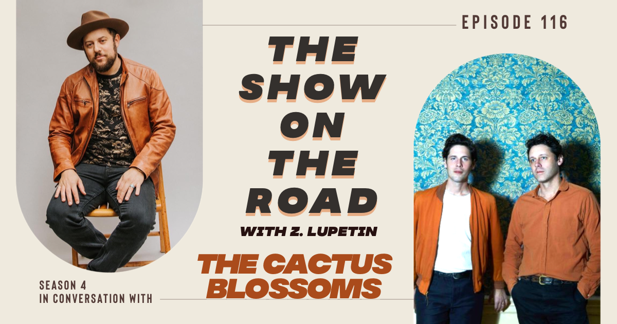 The Show On The Road - The Cactus Blossoms