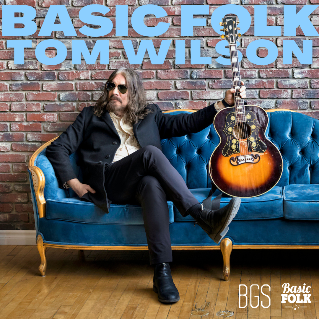 Basic Folk – Tom Wilson