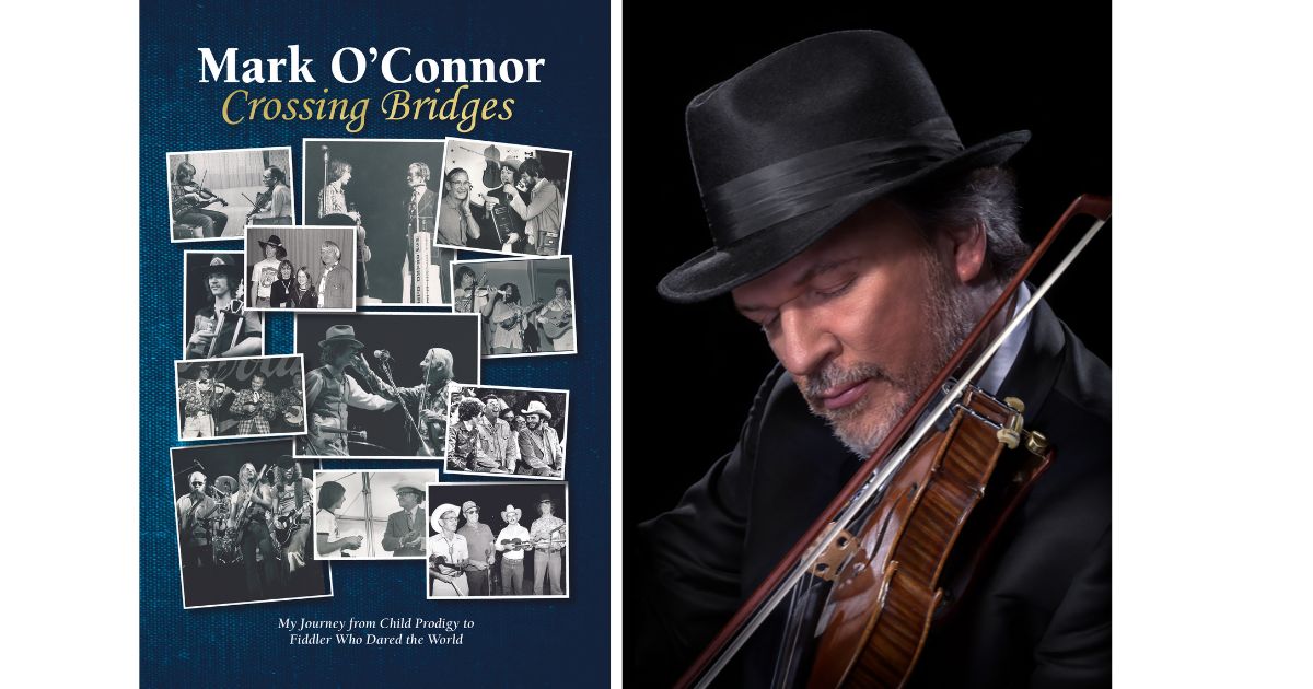 Mark O'Connor Recalls His First Fiddle Contests in New Book, 'Crossing Bridges'
