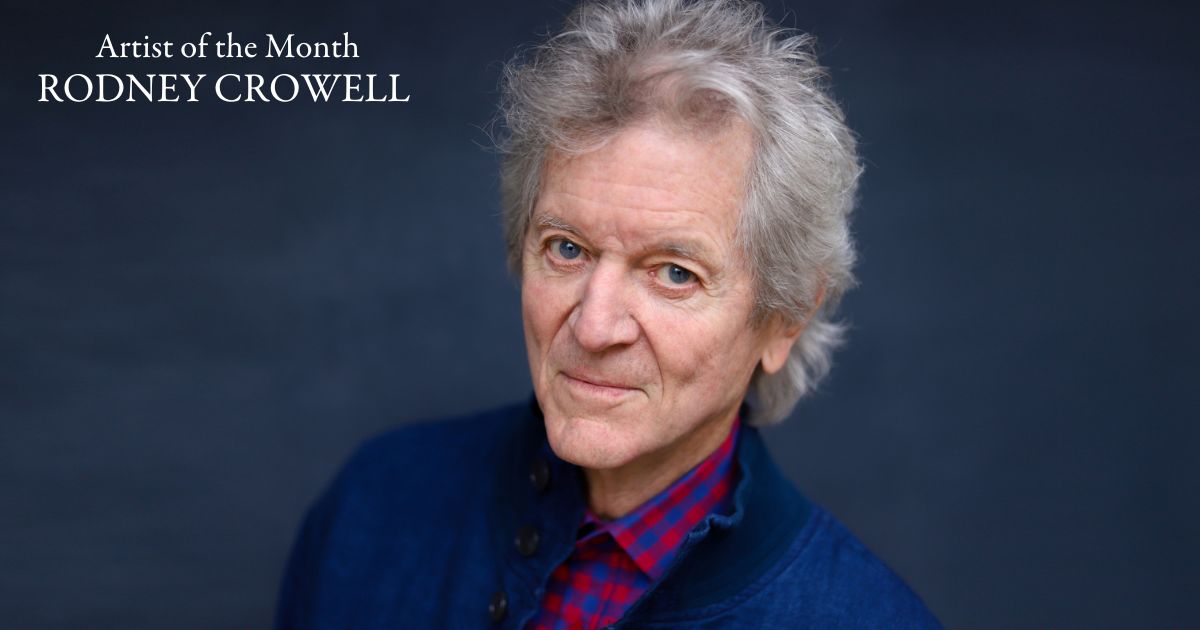 From 'Heartworn Highways' to Chicago, Rodney Crowell Keeps Getting Better