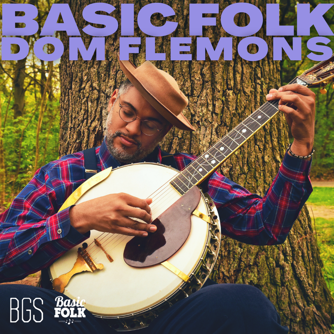 Basic Folk - Dom Flemons