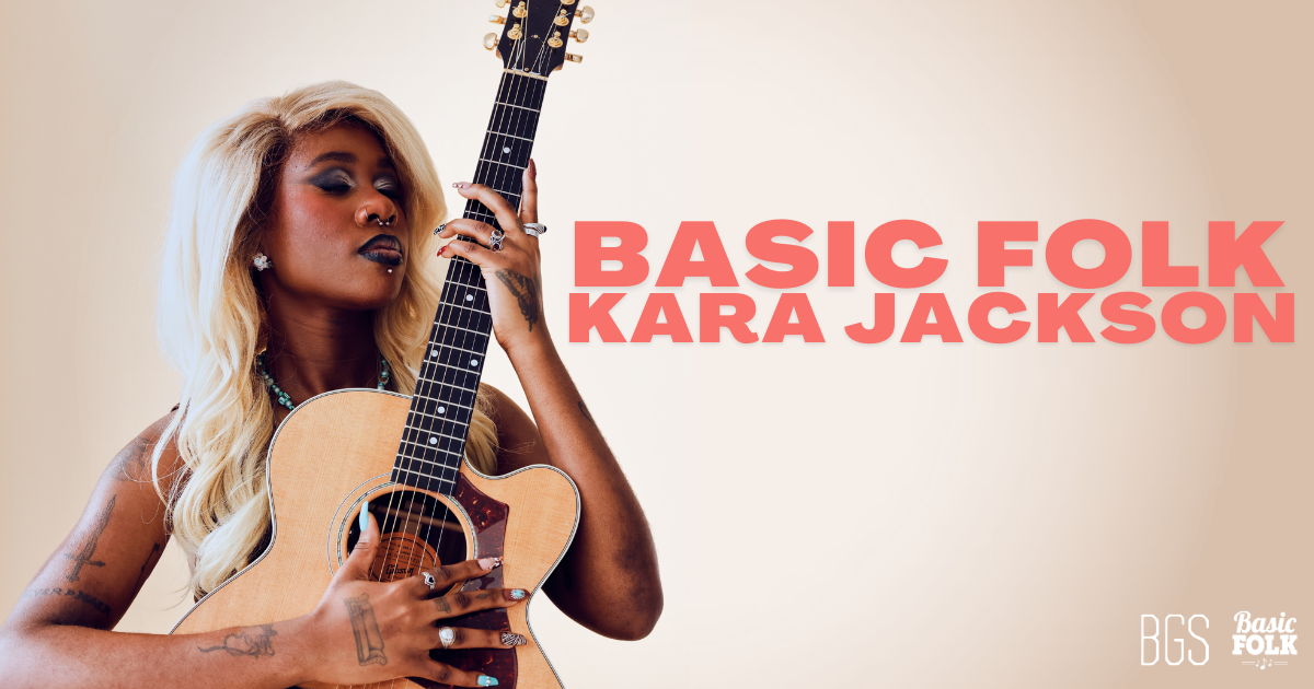 Basic Folk - Kara Jackson