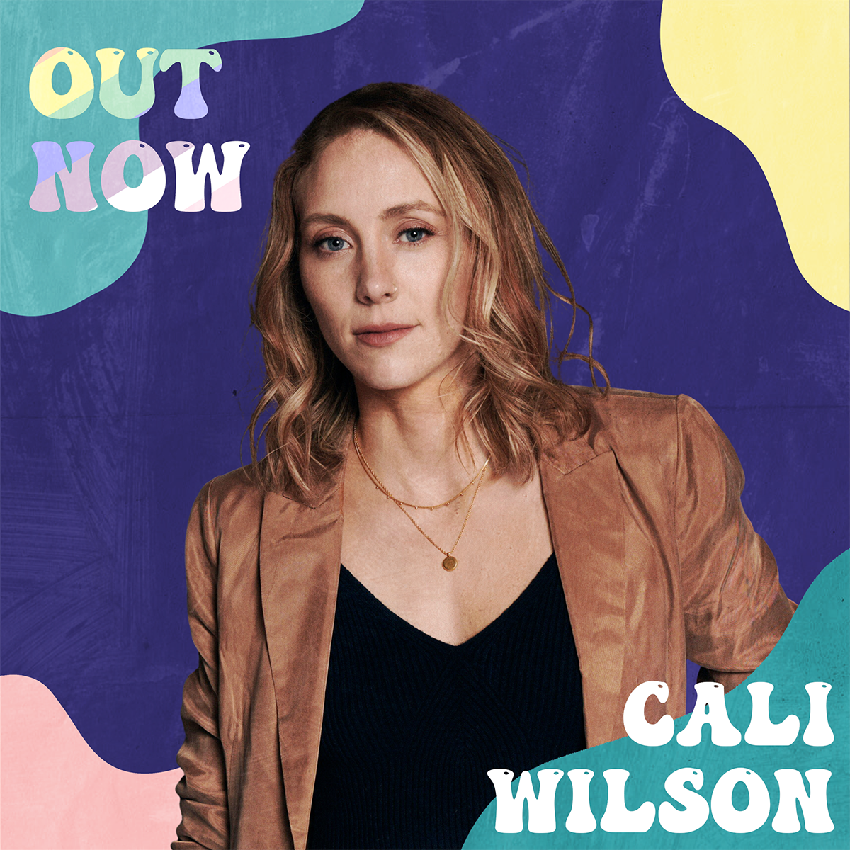 Out Now: Cali Wilson