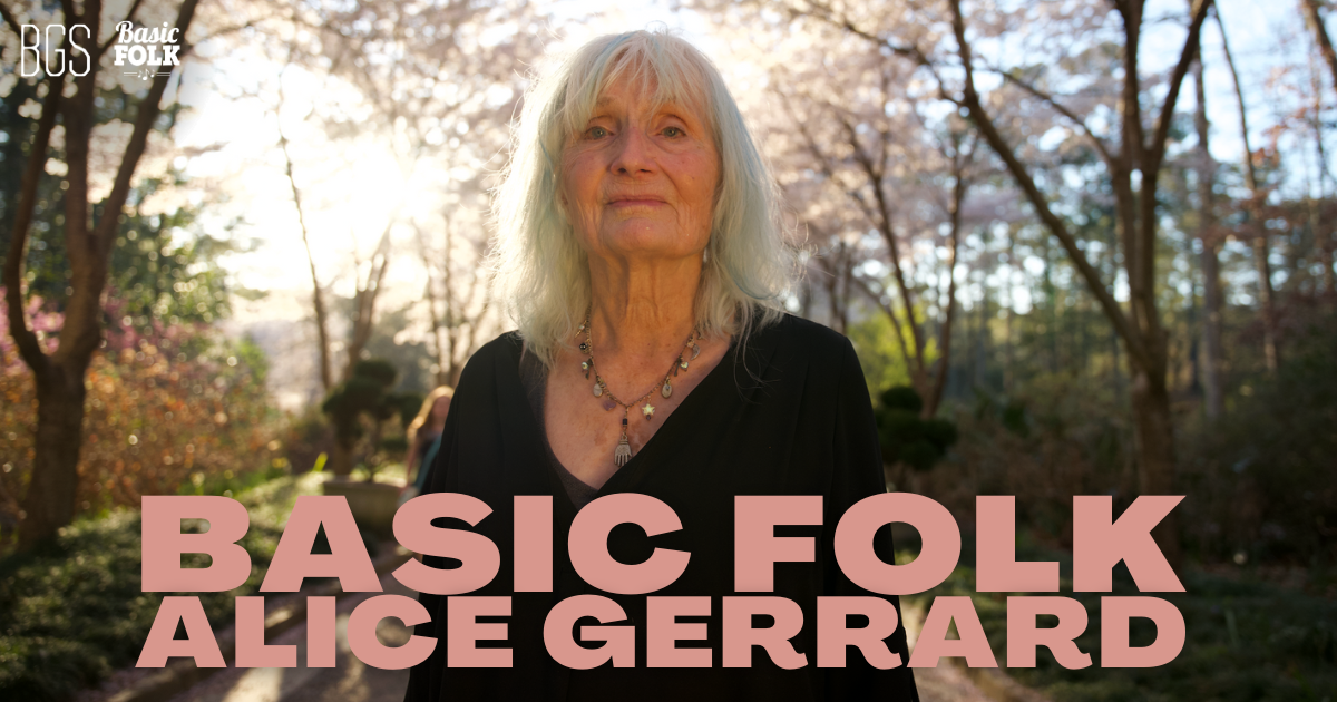 Basic Folk: Folklore Forensics With Alice Gerrard