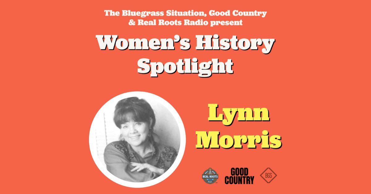 Real Roots Radio, BGS, and Good Country Partner on Women’s History Spotlight