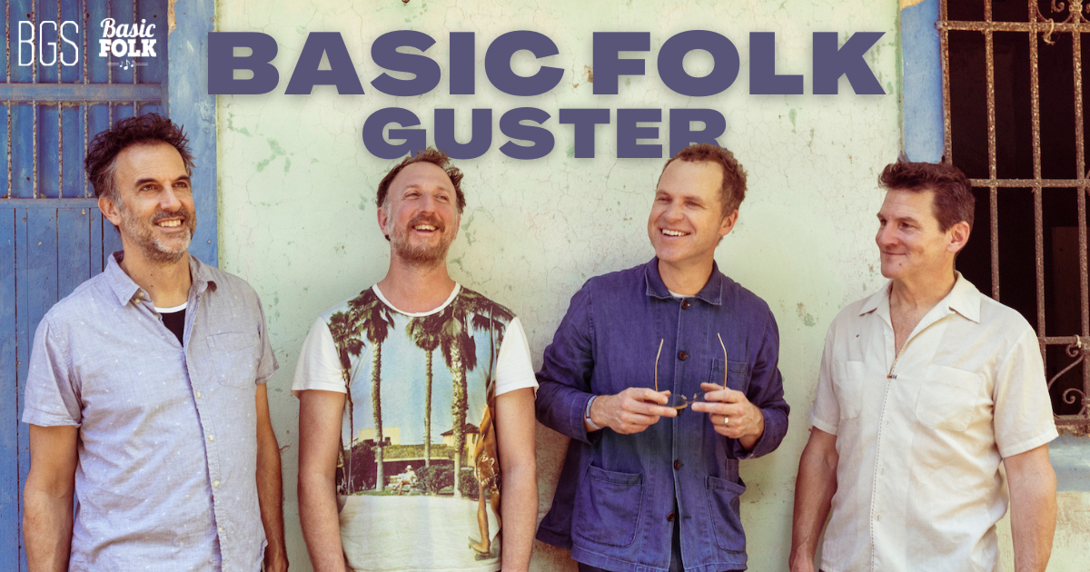 Basic Folk: Guster