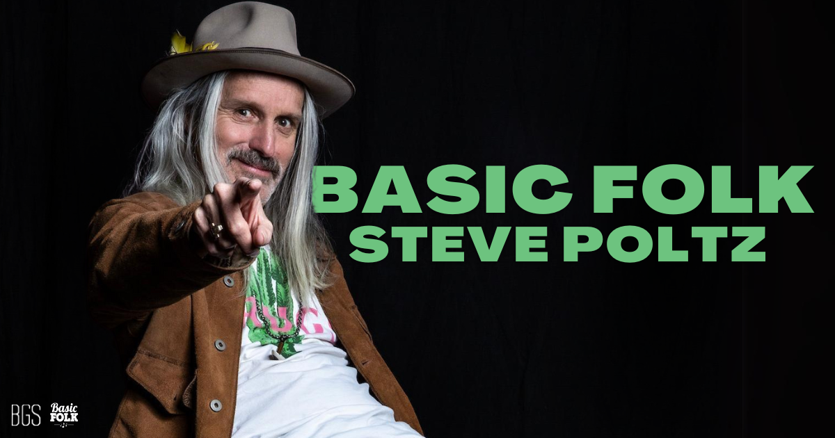 Basic Folk: Steve Poltz