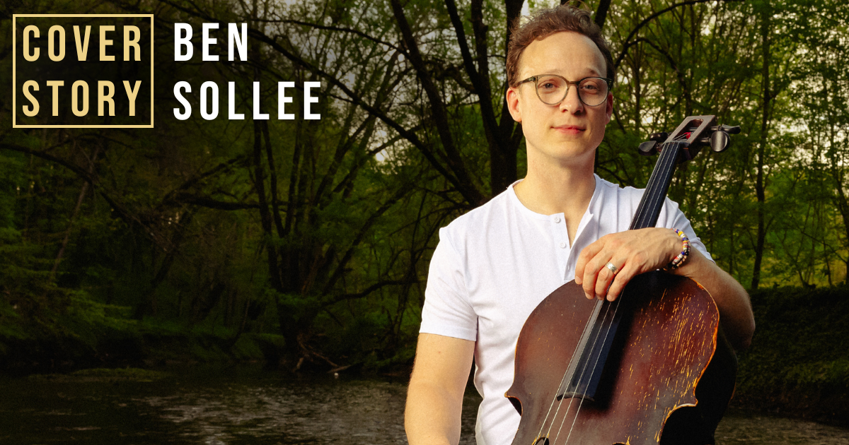 Ben Sollee’s renewed “Long Haul” perspective on earth, life and music