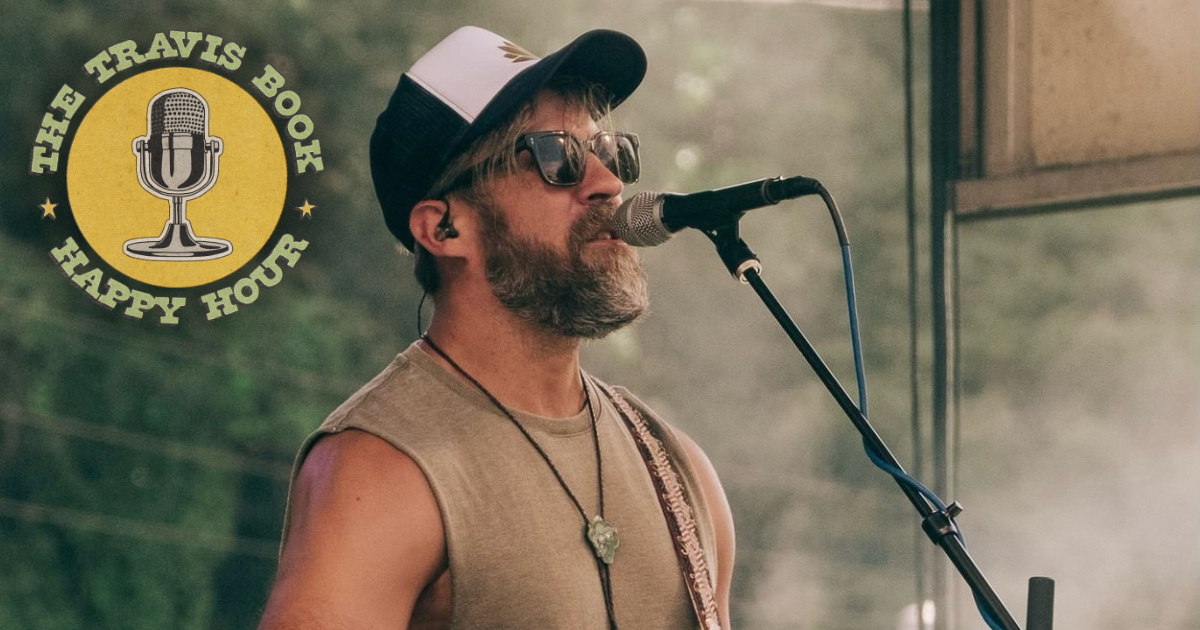 The Travis Book Happy Hour: Dan Lotti (Dangermuffin)