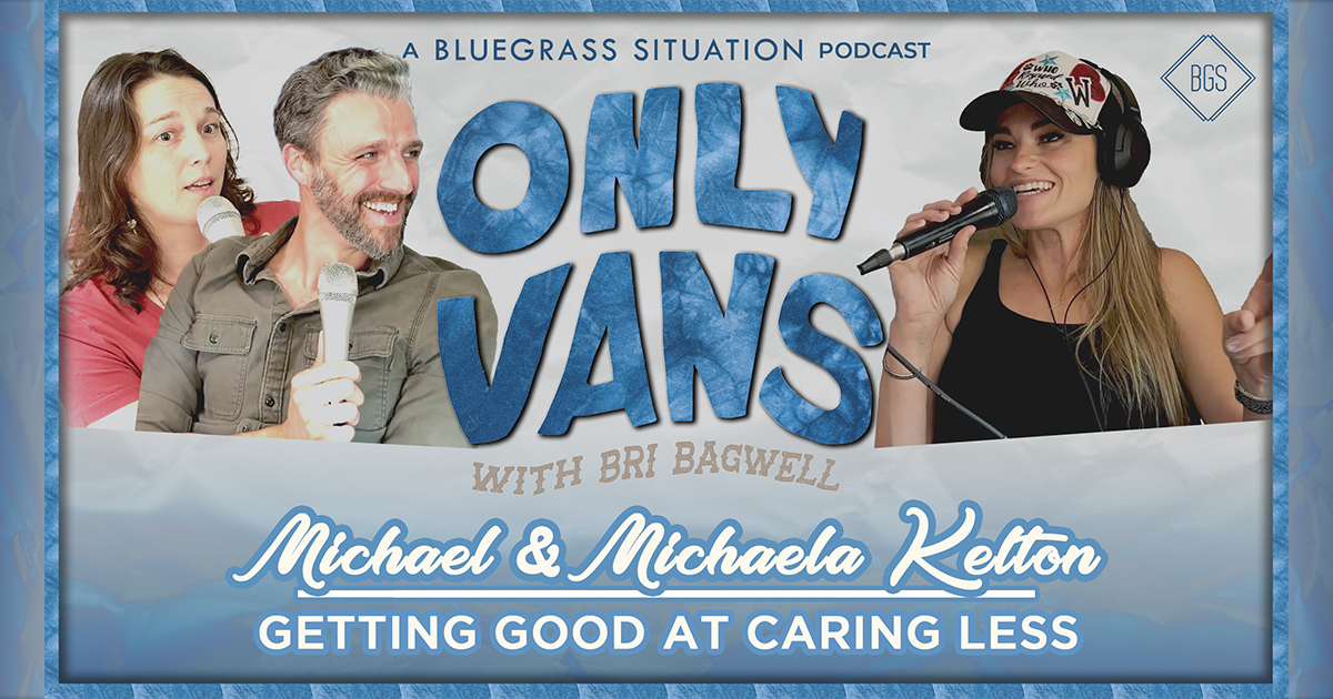 Michael & Michaela Kelton on Only Vans with Bri Bagwell