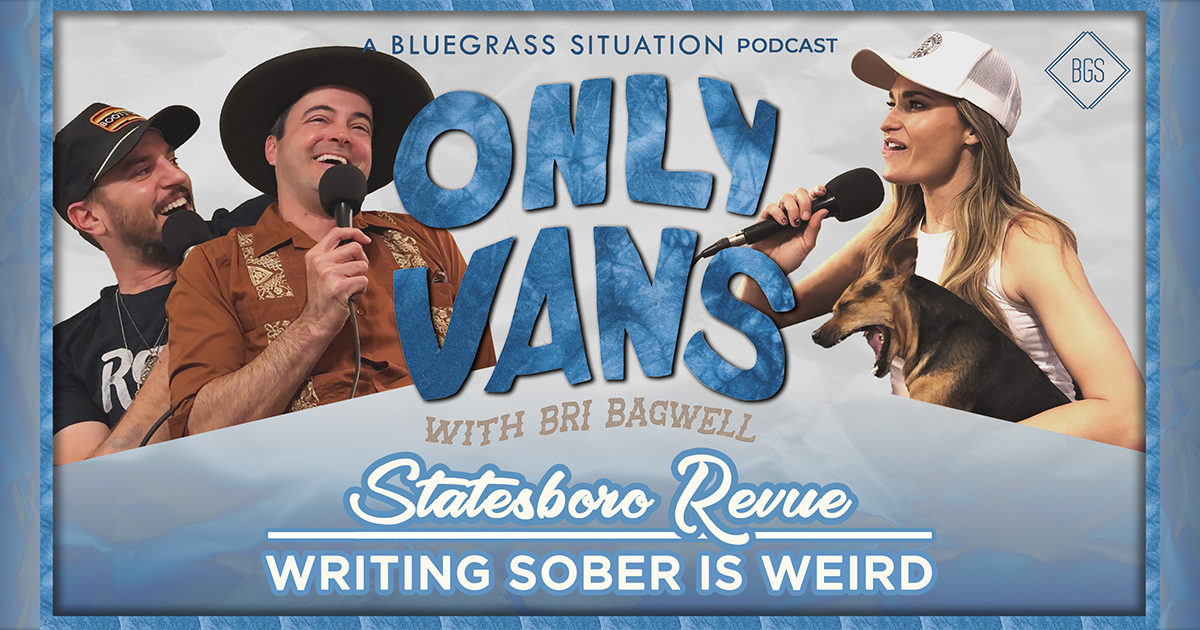 The Statesboro Revue on Only Vans with Bri Bagwell