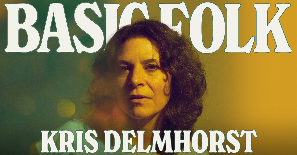 Basic Folk: Kris Delmhorst