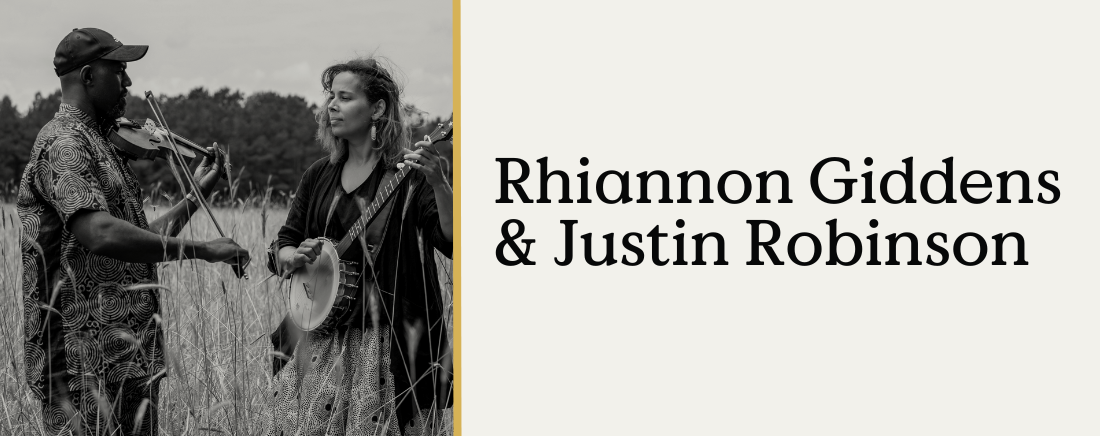 Rhiannon Giddens & Justin Robinson