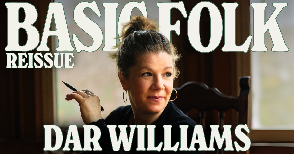 Basic Folk: Dar Williams (Reissue)
